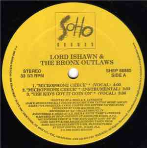 Lord Ishawn And The Bronx Outlaws / M.C. Whiz - Microphone Check / Condom