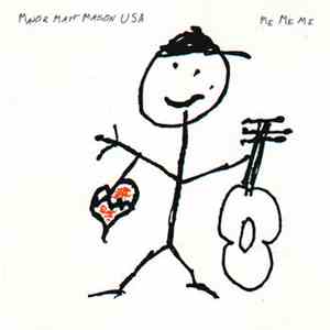 Major Matt Mason USA - Me Me Me
