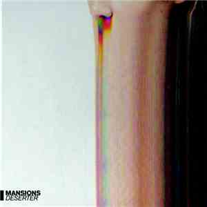 Mansions - Deserter