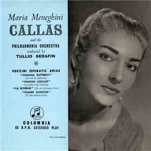Maria Meneghini Callas And The Philharmonia Orchestra Conducted By Tullio S ...