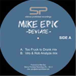 Mike Epic - Deviate
