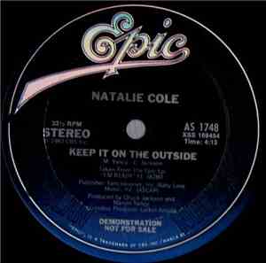 Natalie Cole - Keep It On The Outside / I Won't Deny You
