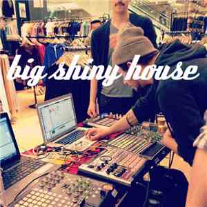Nick Wisdom - Big Shiny House