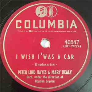 Peter Lind Hayes & Mary Healy - I Wish I Was A Car