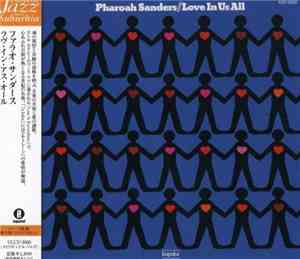 Pharoah Sanders - Love In Us All