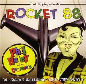 Phil Haley And His Comments - Rocket 88