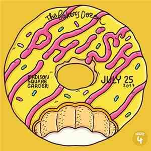 Phish - Baker's Dozen Night # 4 New York Madison Square Garden July 25, 201 ...