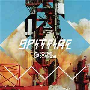 Porter Robinson - Spitfire (Endymion Bootleg)