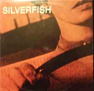 Silverfish - Fuckin' Drivin' Or What...E.P.