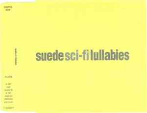 Suede - Sci-Fi Lullabies