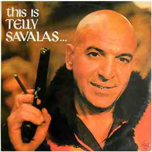 Telly Savalas - This Is Telly Savalas...