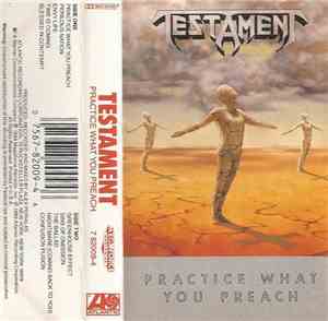 Testament  - Practice What You Preach