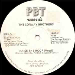 The Conway Brothers - Raise The Roof