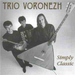 Trio Voronezh - Simply Classic