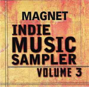 Various - Magnet Indie Music Sampler Volume 3