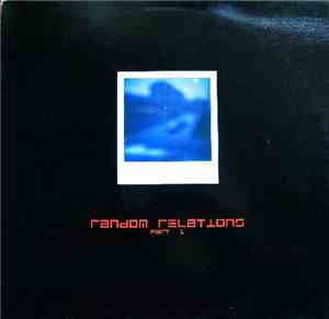 Various - Random Relations Part 1