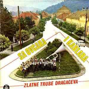 Various - Sa Ovčara I Kablara - Zlatne Trube Dragačeva