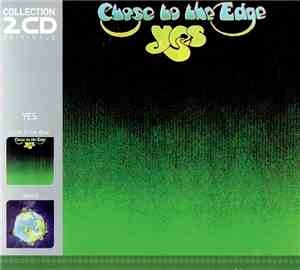 Yes - Close To The Edge / Fragile