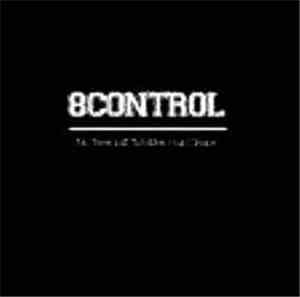 8Control - No Time Left To Make Your Choice