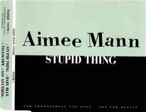 Aimee Mann - Stupid Thing