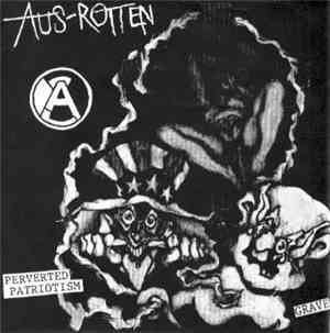 Aus-Rotten / Naked Aggression - Split EP