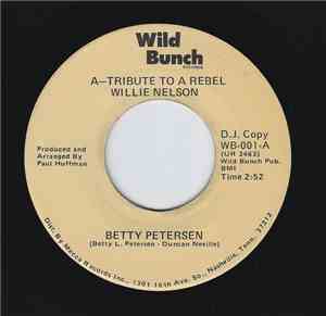 Betty Petersen - Tribute To A Rebel Willie Nelson
