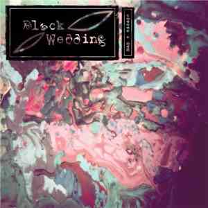 Black Wedding  - Map X Escape
