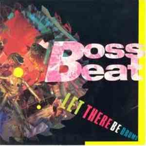 Boss Beat - Let There Be Drums