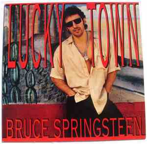 Bruce Springsteen - Lucky Town