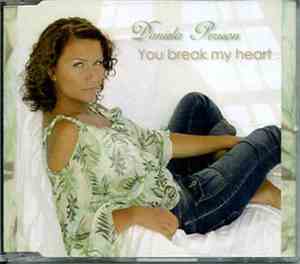 Daniela Persson - You Break My Heart