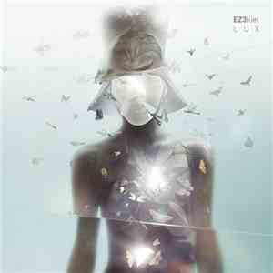 Ez3kiel - L U X (Continuum Edition)
