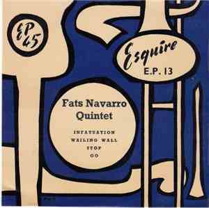 Fats Navarro Quintet - Infatuation