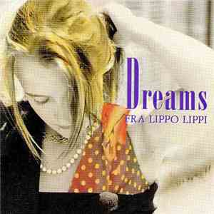 Fra Lippo Lippi - Dreams