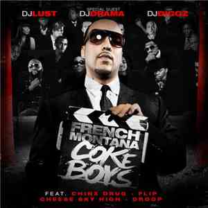 French Montana - Coke Boys