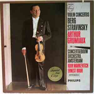 Grumiaux / Berg / Stravinsky - Violin Concertos