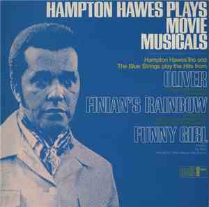 Hampton Hawes Trio - Hampton Hawes Plays Movie Musicals