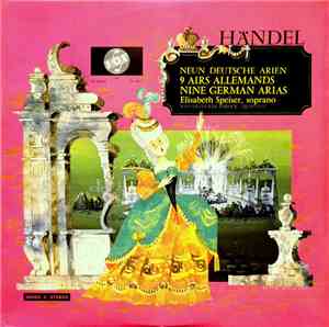 Handel, Elisabeth Speiser, Winterthurer Barock Quintett - Neun Deutsche Ari ...