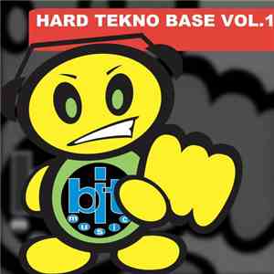 Hard Tekno-Base - Vol. 1