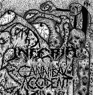 Inferia / Cannibal Accident - Split