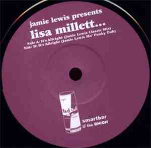 Jamie Lewis Presents Lisa Millett - It's Allright