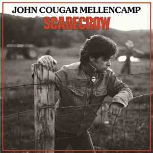 John Cougar Mellencamp - Scarecrow