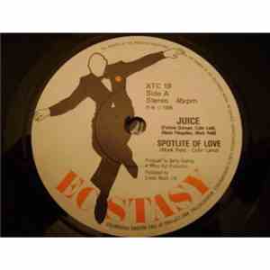 Juice  - Spotlite Of Love