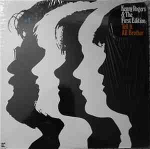 Kenny Rogers And The First Edition - Tell It All, Brother
