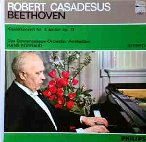 Ludwig van Beethoven - Robert Casadesus . Orchester Das Concertgebouw Amste ...