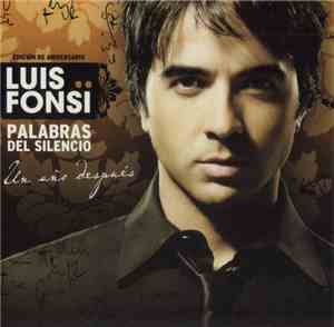 Luis Fonsi - Palabras Del Silencio: Un Año Después (Edición De Aniversario)