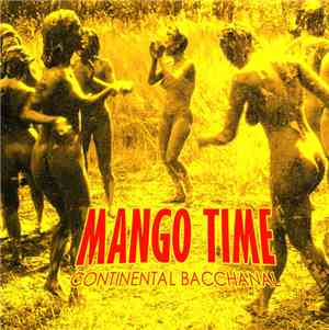 Mango Time - Continental Bacchanal