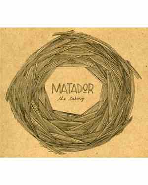Matador  - The Taking