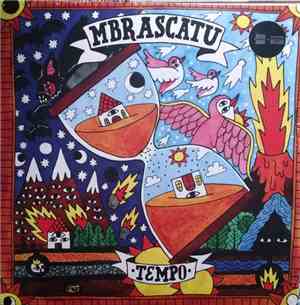 Mbrascatu - Tempo