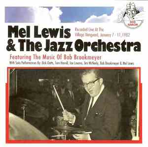 Mel Lewis & The Jazz Orchestra - Featuring The Music Of Bob Brookmeyer