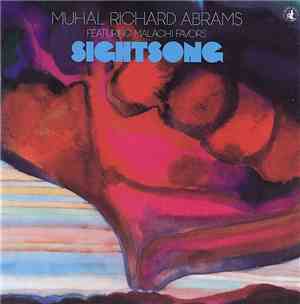 Muhal Richard Abrams Featuring Malachi Favors - Sightsong